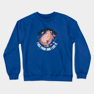 SEAFOOD DIET (I SEE FOOD AND I EAT IT) Crewneck Sweatshirt